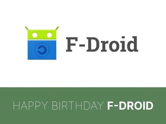 F-Droid logo and below text “Happy Birthday F-Droid”