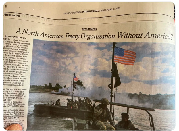 NYT printed page with the headline "A North American Treaty Organization Without America?" referring to NATO, falsely naming it "American" instead of "Atlantic"